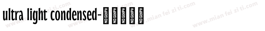 ultra light condensed字体转换